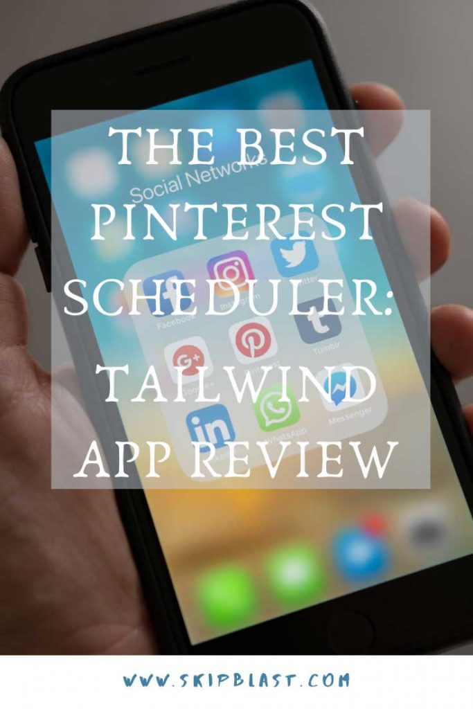 The Best Pinterest Scheduler: Tailwind App Review